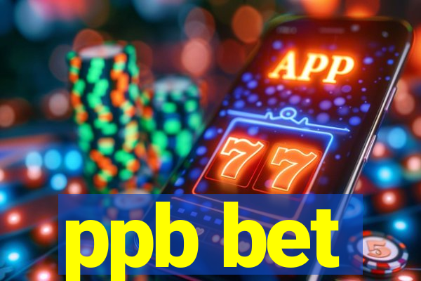 ppb bet